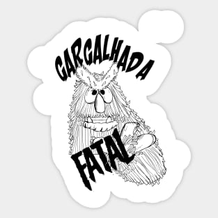 Gargalhada Fatal Sticker